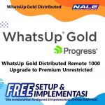 WhatsUp Gold Distributed Remote 1000 Upgrade to Premium Unrestricted