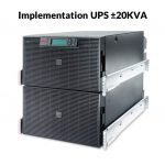 Jasa Pemasangan Perakitan Implementasi dan Testing Commissioning Power Backup UPS [ Uninterruptible Power Supply ] 15-20 kVA