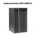 Implementation UPS ±30KVA