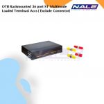 OTB Rackmounted 36 port ST  Multimode Loaded Terminasi Accs ( Exclude Connector ) (NVL-OTB-RM-48/36-MM-ST-T)