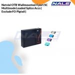 Netviel OTB Wallmounted 4 port SC Multimode Loaded Splice Accs ( Exclude FO Pigtail )(NVL-OTB-WM-24/4-MM-SC-S)