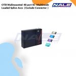 Netviel OTB Wallmounted 48 port SC  Multimode Loaded Splice Accs  ( Exclude Connector ) (NVL-OTB-WM-48/48-MM-SC-T)