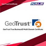 GeoTrust True BusinessID Multi-Domain Certificate