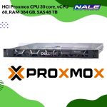 HCI Proxmox CPU 30 core, vCPU 60, RAM 384 GB, NLSAS 48 TB
