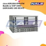 cisco ASR1006 VPN+FW Bundle w/ ESP-100G (ASR1K6R2-100-SECK9)