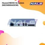 Huawei NE05E-SL System (NECM000AOC00)