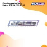 Cisco Aggregation Series Router  ASR1001X-2.5G-K9