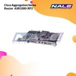 Cisco Aggregation Series Router  ASR1000-RP2