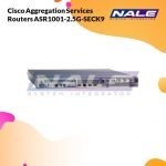 Cisco Aggregation Services Routers ASR1001-2.5G-SECK9