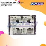 Huawei NE20E-S8A AC Basic Configuration