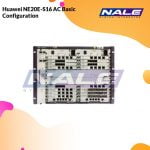 Huawei NE20E-S16 AC Basic Configuration