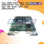 Cisco 12000 Switch Fabric Card GSR16/320-SFC Cisco 12416 320 Gbps GSR Switch Fabric Spare (GSR16/320-SFC)