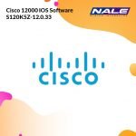 Cisco 12000 IOS Software S120K5Z-12.0.33