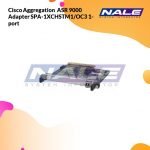 Cisco Aggregation  ASR 9000 Adapter SPA-1XCHSTM1/OC3 1-port